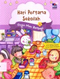 Hari Pertama Sekolah. Gogo Mau Berbagi