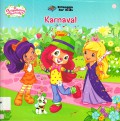 Strawberry Shortcake : Karnaval