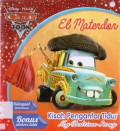 Disney Pixar Cars : El Materdor (Kisah Pengantar Tidur)