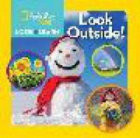 National Geographic Kids : Look Outside!