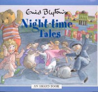 Enid Blyton'S : Night-Time Tales