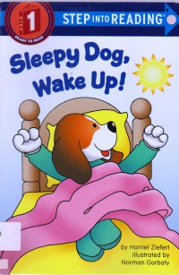 Step Into Reading Lv. 1 : Sleepy Dog, Wake Up!