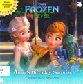 Disney : Frozen Fever. Anna'S Birthday Surprise (Kejutan Ulang Tahun Anna)