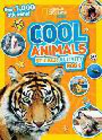 National Geographic Kids : Cool Animals. Sticker Activity Book