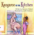 Kangaroo In The Kitchen