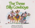 The Three Silly Cowboys