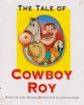 The Tale Of Cowboy Roy