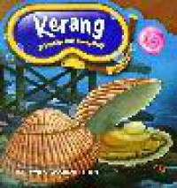 Seri Hewan Laut : Kerang. Si Pemilik Dua Cangkang