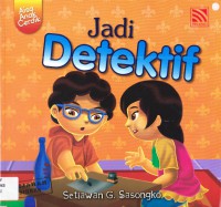 Aisa Anak Cerdik : Jadi Detektif