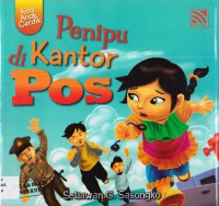 Aisa Anak Cerdik : Penipu Di Kantor Pos