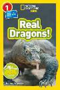 National Geographic Kids Lv. 1 : Real Dragons!