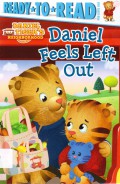 Daniel Tiger'S Neighborhood Ready To Read Pre Lv One : Daniel Feels Left Out