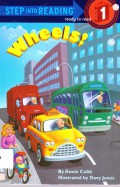 Step Into Reading Lv. 1 : Wheels!