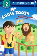 Step Into Reading Lv. 2 : My Loose Tooth