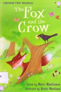 Usborne First Reading : The Fox And The Crow