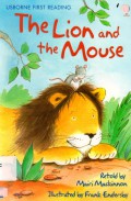 Usborne First Reading : The Lion And The Mouse