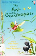 Usborne First Reading : The Ant And The Grasshopper