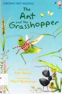 Usborne First Reading : The Ant And The Grasshopper