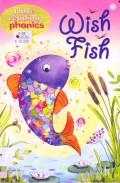 I Love Reading Phonics : Wish Fish