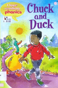 I Love Reading Phonics : Chuck And Duck