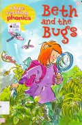 I Love Reading Phonics : Beth And The Bugs