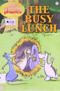 I Love Reading Phonics : The Busy Lunch