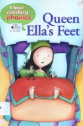 I Love Reading Phonics : Queen Ella'S Feet