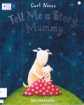Tell Me A Story Mummy