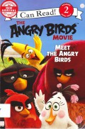 I Can Read! Reading 2 With Help : The Angry Birds Movie. Meet The Angry Birds