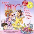 Fancy Nancy. The Worst Secret Keeper Ever