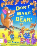 Don'T Wake Mr Bear!