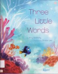 Three Little Words