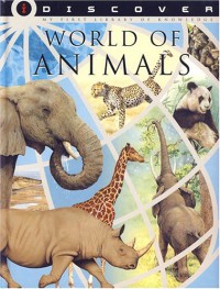 Discover : World Of Animals