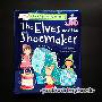 My First Fairytales : The Elves and The Shoemaker