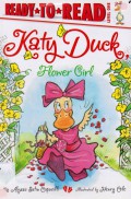 Ready To Read Level One : Katy Duck Flower Girl