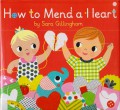 How To Mend A Heart