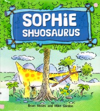 Sophie Shyosaurus