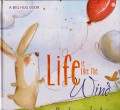 A Big Hug Book : Life Is Like The Wind