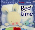 The Things I Love About Bed Time