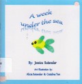 A Week Under The Sea