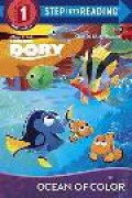 Step Into Reading Step 1 Ready To Read : Disney.Pixar Finding Dory - Ocean Of Color