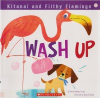 Kitanai And Filthy Flamingo : Wash Up