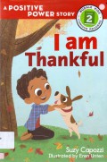 A Positive Power Story : I Am Thankful