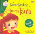 Kisah Princess Pertamaku : Kamar Kinclong Princess Tania