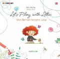 Let'S Play With Lettie = Mari Bermain Bersama Lettie