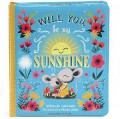 Will You Be My Sunshine
