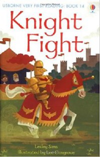 Usborne Very First Reading (14) : Knight Fight