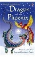 Usborne First Reading : The Dragon And The Phoenix