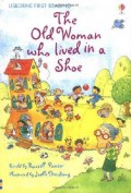 Usborne First Reading : The Old Woman Who Lived In A Shoe