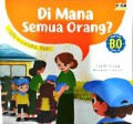 Seri Waspada, Yuk! : Di Mana Semua Orang?